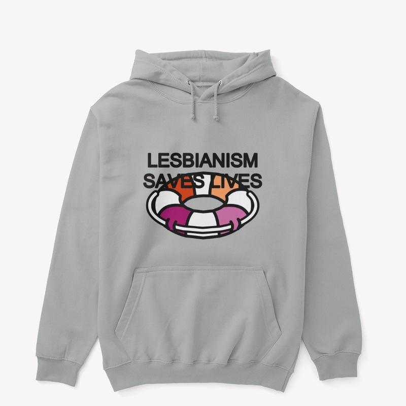 Lesbianism Saves Lives