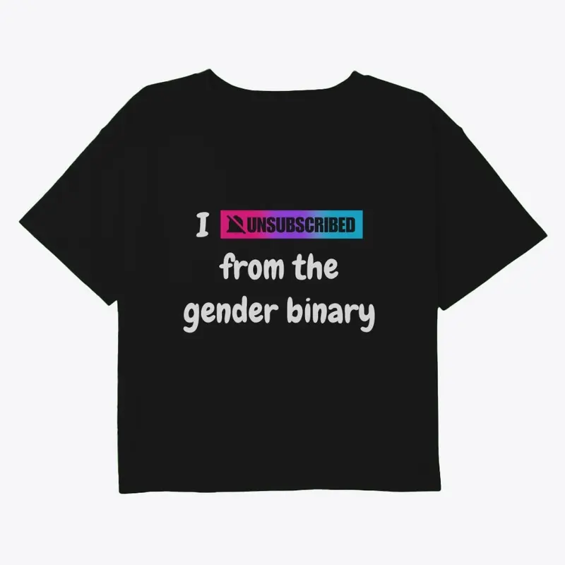 Unsubscribe From The Binary - Androgyne