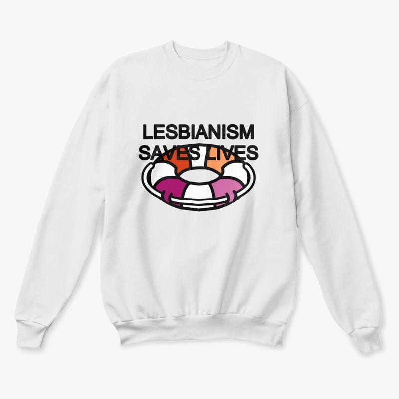 Lesbianism Saves Lives